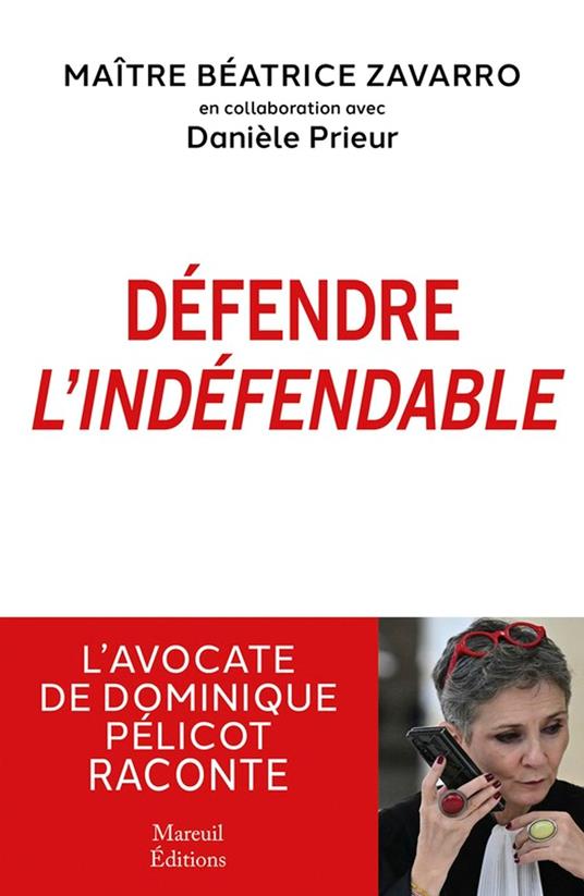 Défendre l'indéfendable