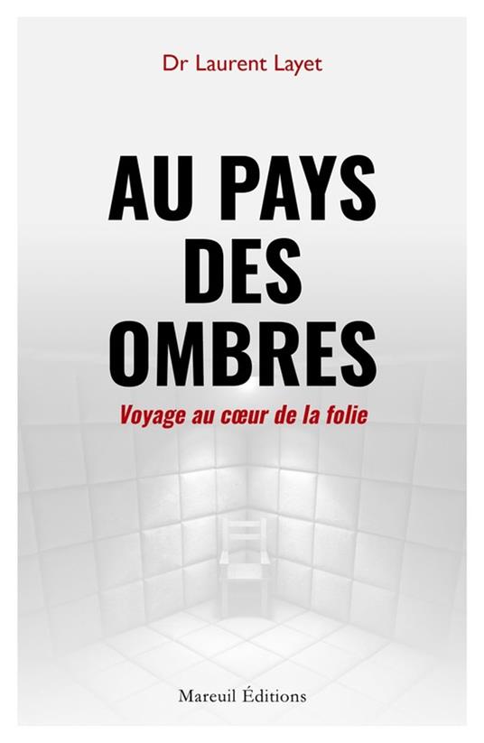 Au pays des ombres