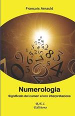 Numerologia - Significato dei numeri e loro interpretazione