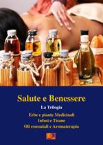 Salute e Benessere - La Trilogia