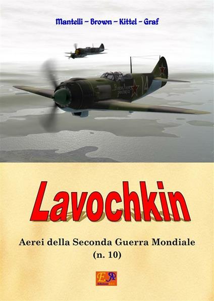 Lavochkin - Mantelli Brown - ebook