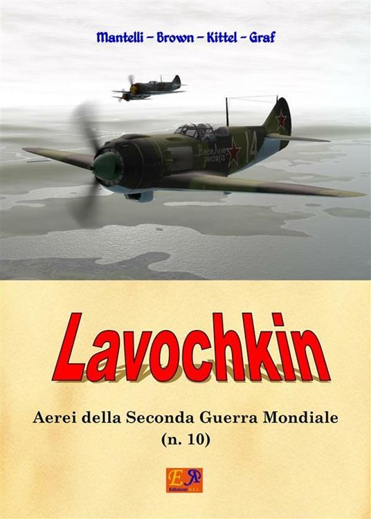 Lavochkin - Mantelli Brown - ebook