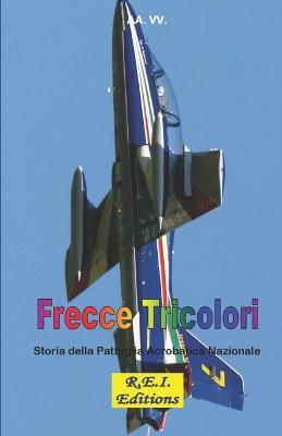 Frecce Tricolori - V.V.A.A. - ebook