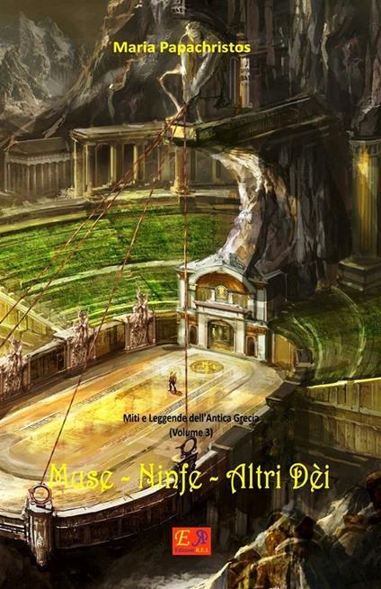 Muse - Ninfe - Altri Dèi - Maria Papachristos - ebook