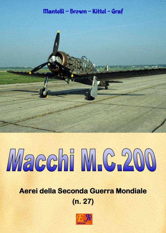 Macchi M.C.200 - Mantelli - Brown - Kittel - Graf - ebook