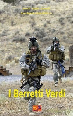 I Berretti Verdi - Silvestri - Angioni - Lombardi - ebook