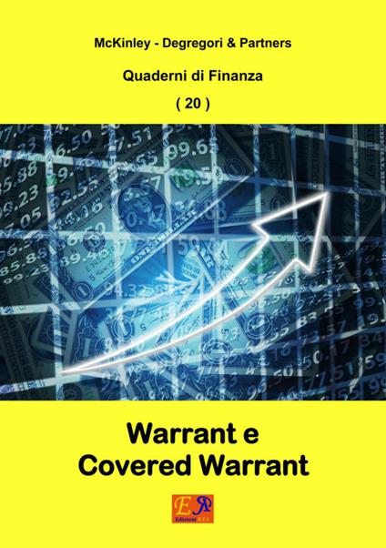Warrant e Coveder Warrant - Quaderni di Finanza 20 - McKinley - Degregori & Partners - ebook