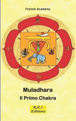 Muladhara Il Primo Chakra - French Academy - ebook