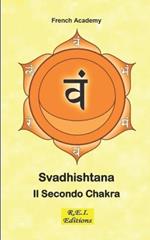Svadhishtana. Il secondo chakra