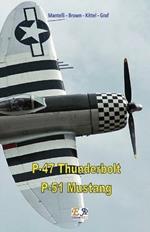 P-47 Thunderbolt, P-51 Mustang