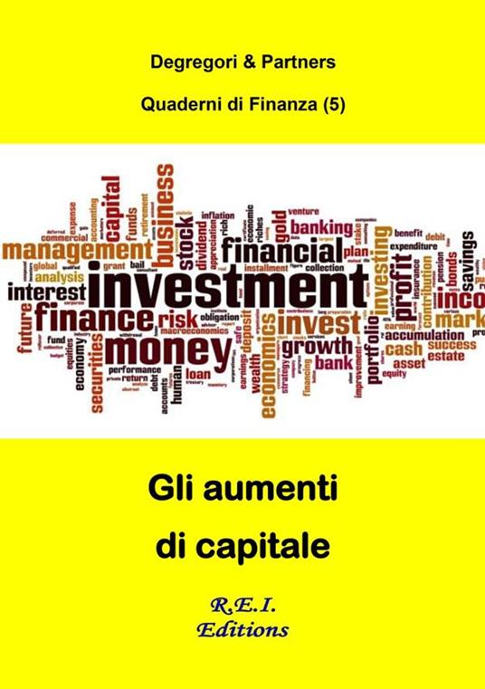 Gli aumenti di capitale - Degregori & Partners - ebook