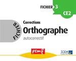 Fichier Orthographe 3 corrections