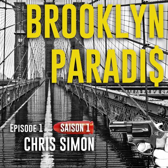 Brooklyn Paradis Saison 1 Episode 1