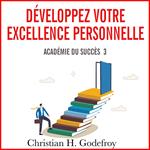 Développer votre excellence personnelle