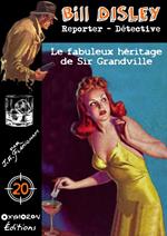 Le fabuleux héritage de Sir Grandville