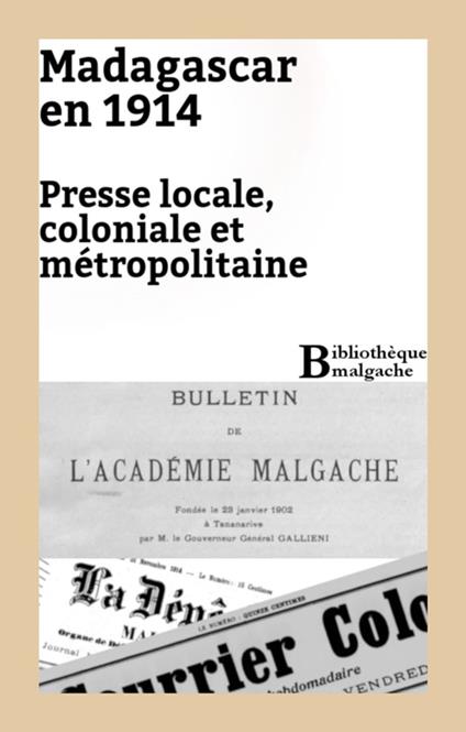 Madagascar en 1914