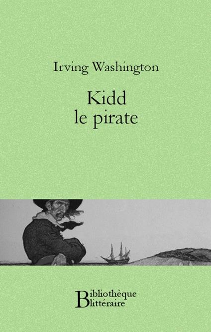 Kidd le pirate