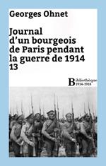 Journal d'un bourgeois de Paris pendant la guerre de 1914 - 13