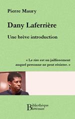 Dany Laferrière, une brève introduction