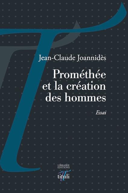 Prométhée et la création des hommes