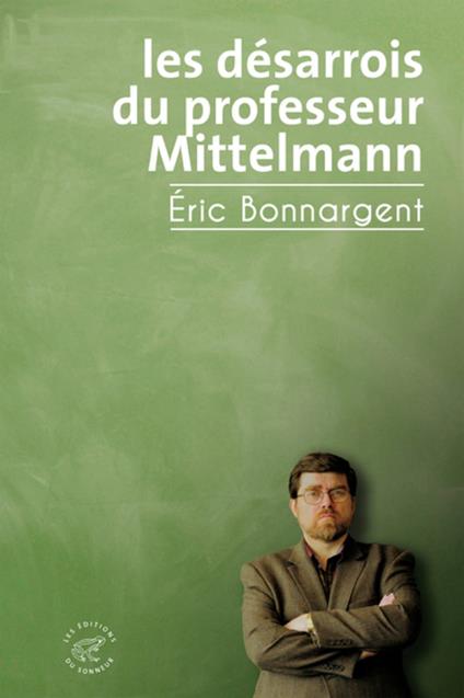 Les désarrois du professeur Mittelmann