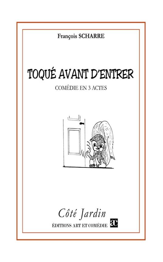 Toqué avant d'entrer