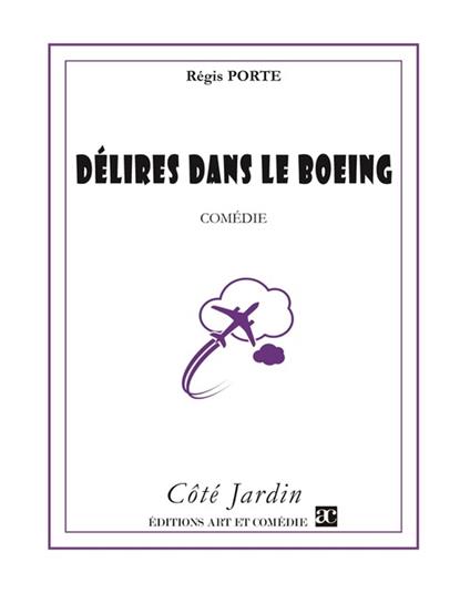 Délires dans le Boeing