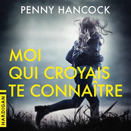 Moi qui croyais te connaître