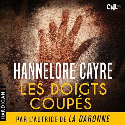 Les doigts coupés