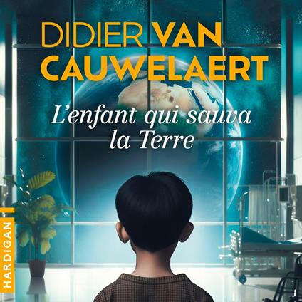 L'Enfant qui sauva la Terre