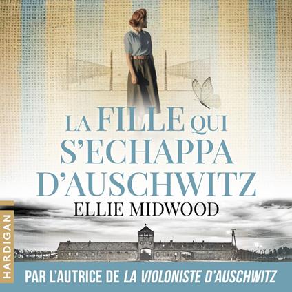 La Fille qui s'échappa d'Auschwitz