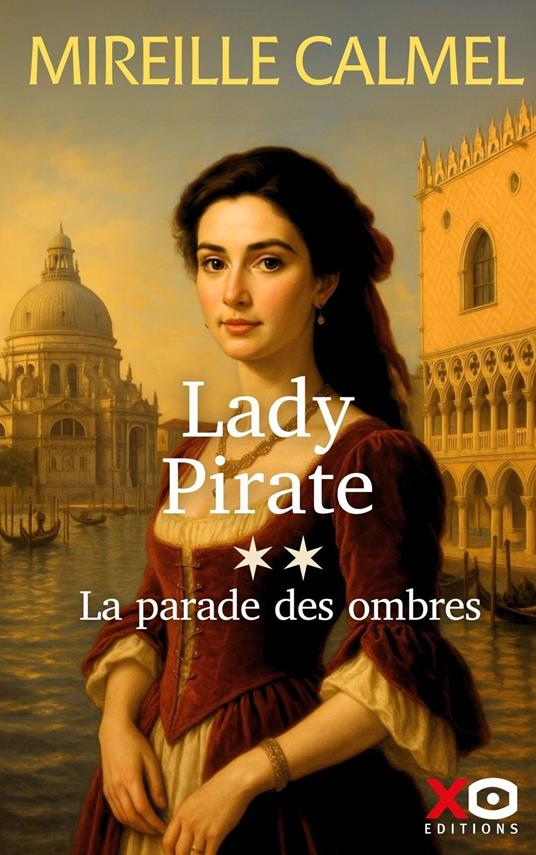 Lady Pirate - Tome 02 La parade des ombres