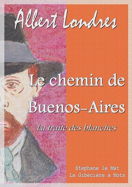 Le chemin de Buenos-Aires