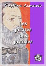 Les pirates des prairies