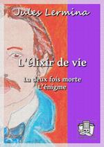 L'élixir de vie