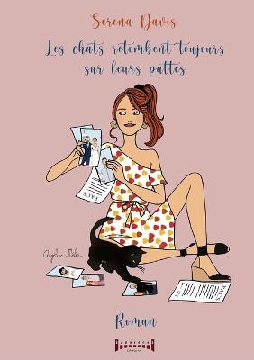 Les chats retombent toujours sur leurs pattes - Serena Davis - cover