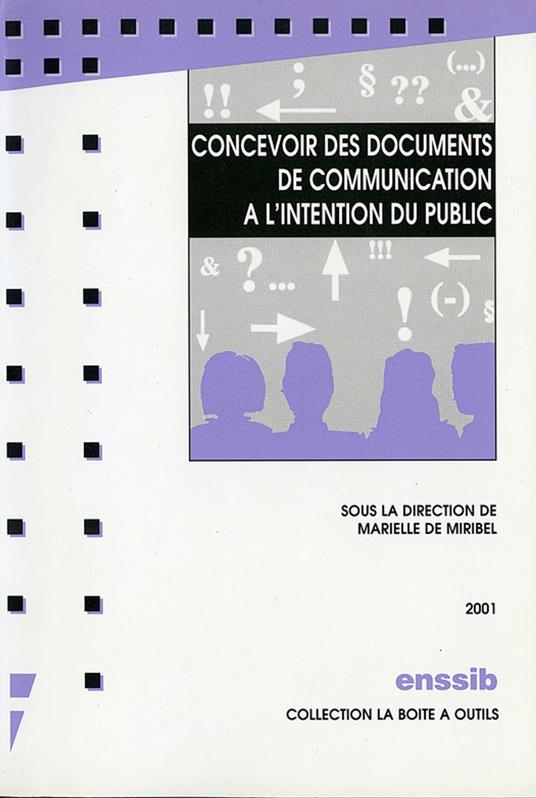 Concevoir des documents de communication à l’intention du public