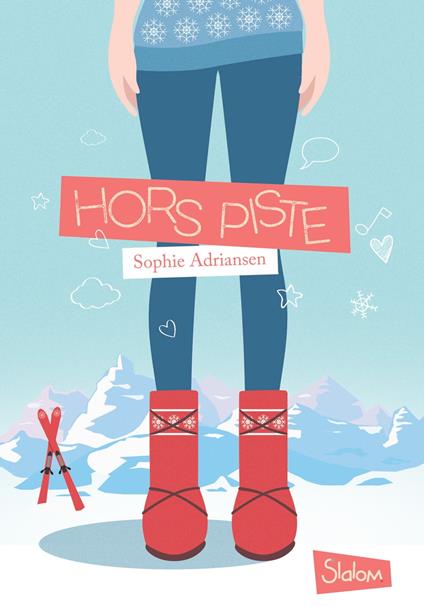 Hors piste - Lecture roman jeunesse adolescence - Dès 10 ans - Sophie Adriansen - ebook