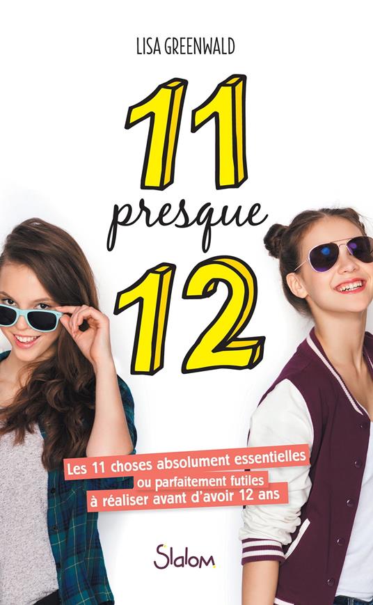 11 presque 12 - Lecture roman jeunesse amitié - Dès 10 ans - Lisa Greenwald,Papillon - ebook
