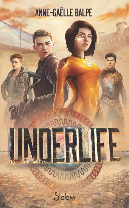 UnderLife - Anne-Gaëlle Balpe - ebook