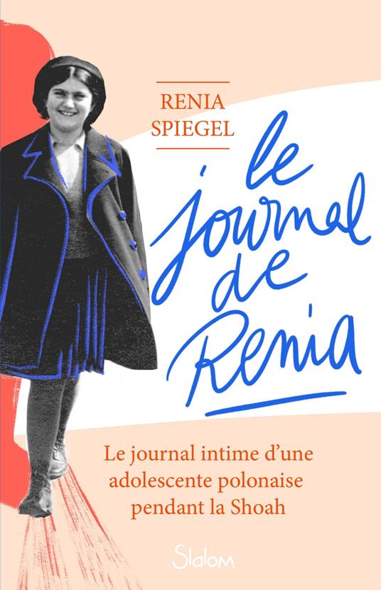 Le Journal de Renia - Renia Spiegel,Typhaine Ducellier - ebook