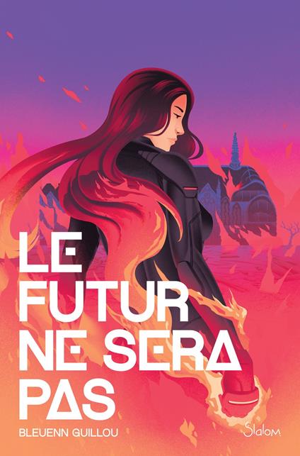 Le Futur ne sera pas - Bleuenn Guillou - ebook