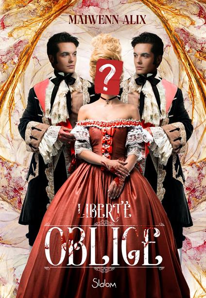 Liberté oblige - Roman ado - Uchronie - Téléréalité - Amour - Maiwenn Alix - ebook