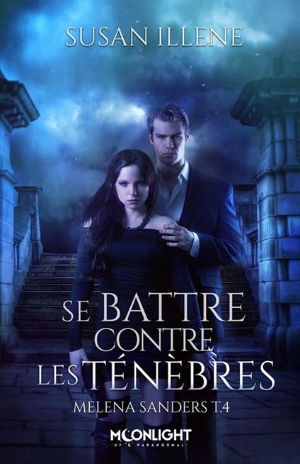 Se battre contre les Ténèbres