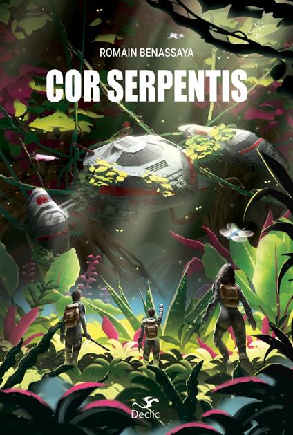 Cor Serpentis - Romain BENASSAYA - ebook