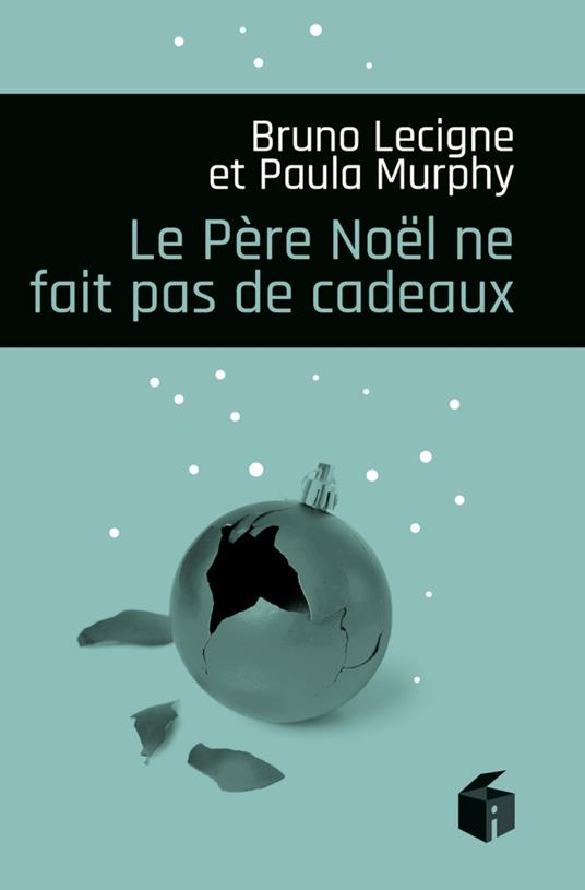 Le Père Noël ne fait pas de cadeau