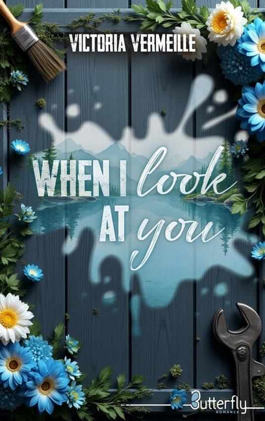 When I Look At You - Victoria Vermeille - ebook