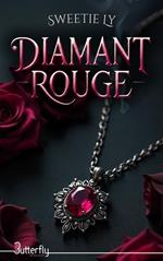 Diamant Rouge