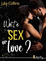Write SEX or love ?