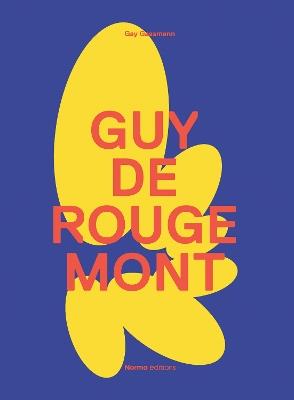Guy de Rougemont - Gay Gassmann - cover